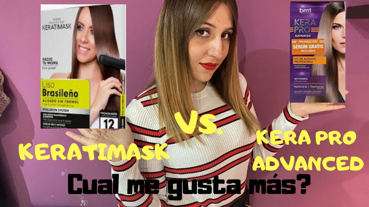 KERATIMASK VS. KERAPRO ADVANCED alisados brasileños