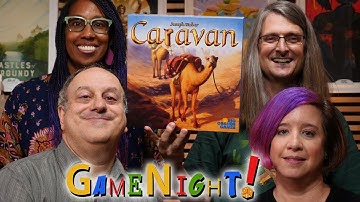 Caravan - GameNight! Se7 Ep13 - How to Play and Playthrough