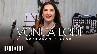 Yonca Lodi - Kaybolan Yıllar (Akustik) Resimi