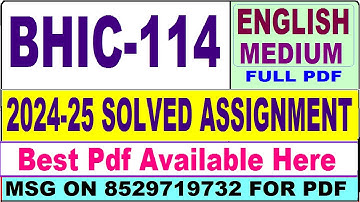 BHIC 114 solved assignment 2024-25 || bhic 114 solved assignment 2025 in English || ignou bhic114