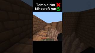 Temple Run ❌ Minecraft Run ✅