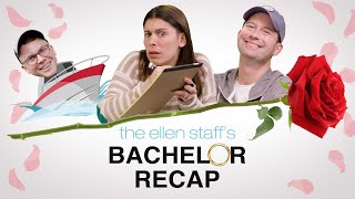 The Ellen Staff’s 'Bachelor Recap': And Then There Were Four