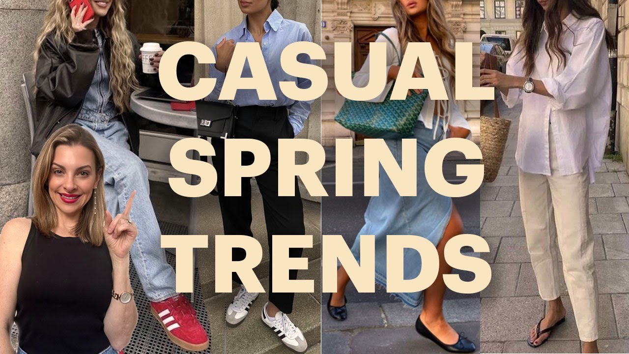12 Casual Spring 2024 Trends to Wear Everyday No heels in this video