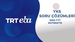 2022 Yks Sınav Soru Çözümü Matematik-2 Tyt