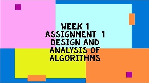 Design and analysis of algorithms || WEEK-1 Quiz assignment Answers 1 2024 || NPTEL
