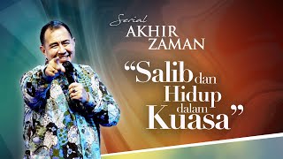 SALIB & HIDUP DALAM KUASA