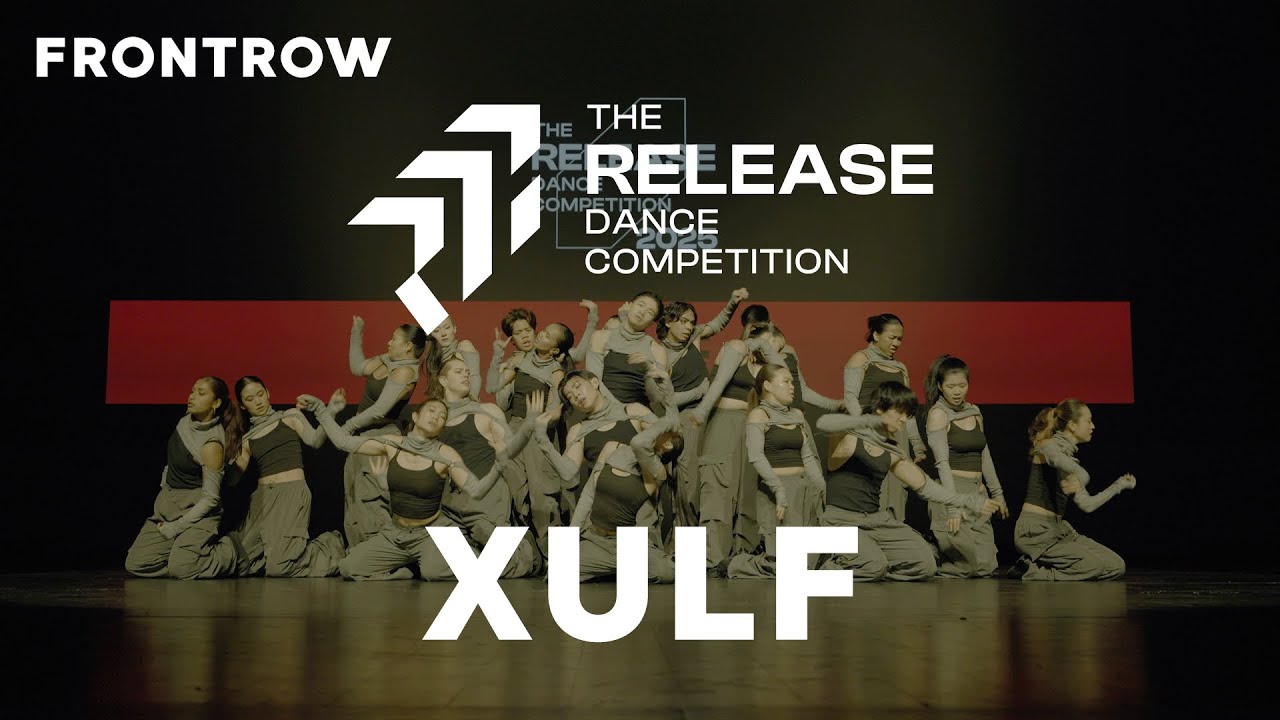 Xulf - The Release Dance Competition 2025 - Adult Division [Frontrow 4K ...