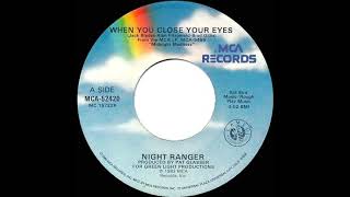 1984 When You Close Your Eyes  Night Ranger single Version