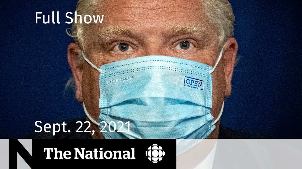 CBC News: The National | Vaccine passports, Sask. hospital strain, O Canada protest