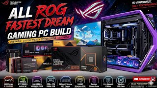 ALL ROG FASTEST DREAM GAMING PC BUILD |AMD R9 9950X3D + RTX 5090 ASTRAL | HYPERION GR701