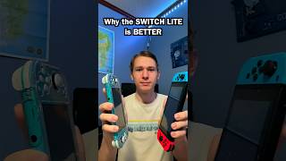 Why the SWITCH LITE is BETTER nintendoswitch shorts