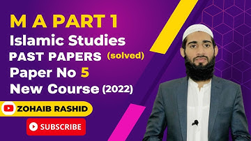 MA Islamiyat Part 1 Past Paper 2022 || MA Islamic Studies Punjab University Past Papers | Paper No 5