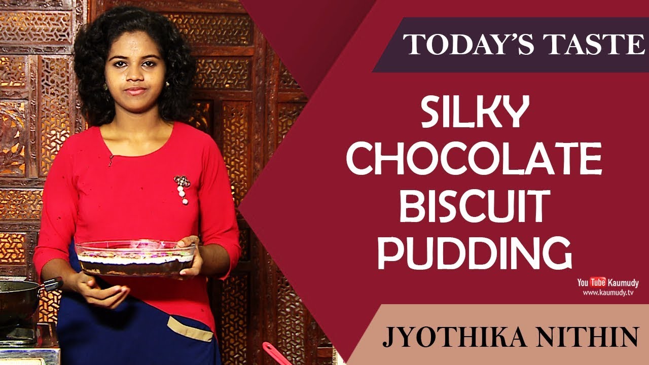 Silky Chocolate Biscuit Pudding | Jyothika Nithin | Today's Taste | Ladies Hour | KaumudyTV