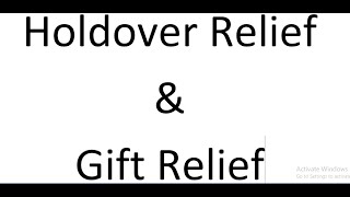 6. ACCA P6 Holdover Relief & Gift Relief