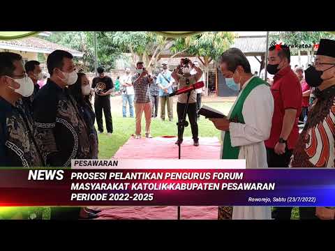 Prosesi Pelantikan Pengurus Forum Masyarakat Katolik Kabupaten Pesawaran Periode 2022-2025
