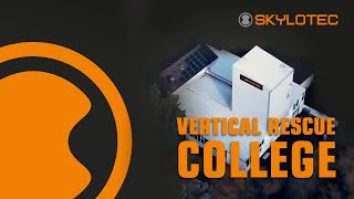 SKYLOTEC - THIS IS THE VERTICAL RESCUE COLLEGE