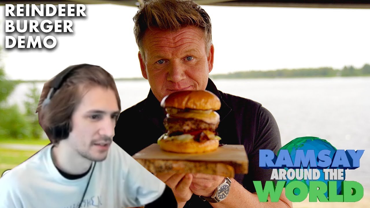 xQc reacts to Gordon Ramsay Reindeer Burger