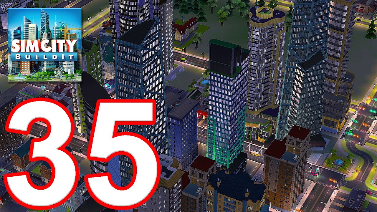 Simcity Ios SimCity BuildIt - Gameplay Walkthrough Episode 35 (iOS, Android) - YouTube