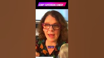 Script Supervisors! Workshopping Comedy Scripts