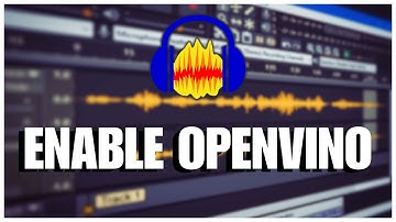 How to Enable Open VINO in Audacity 2025?