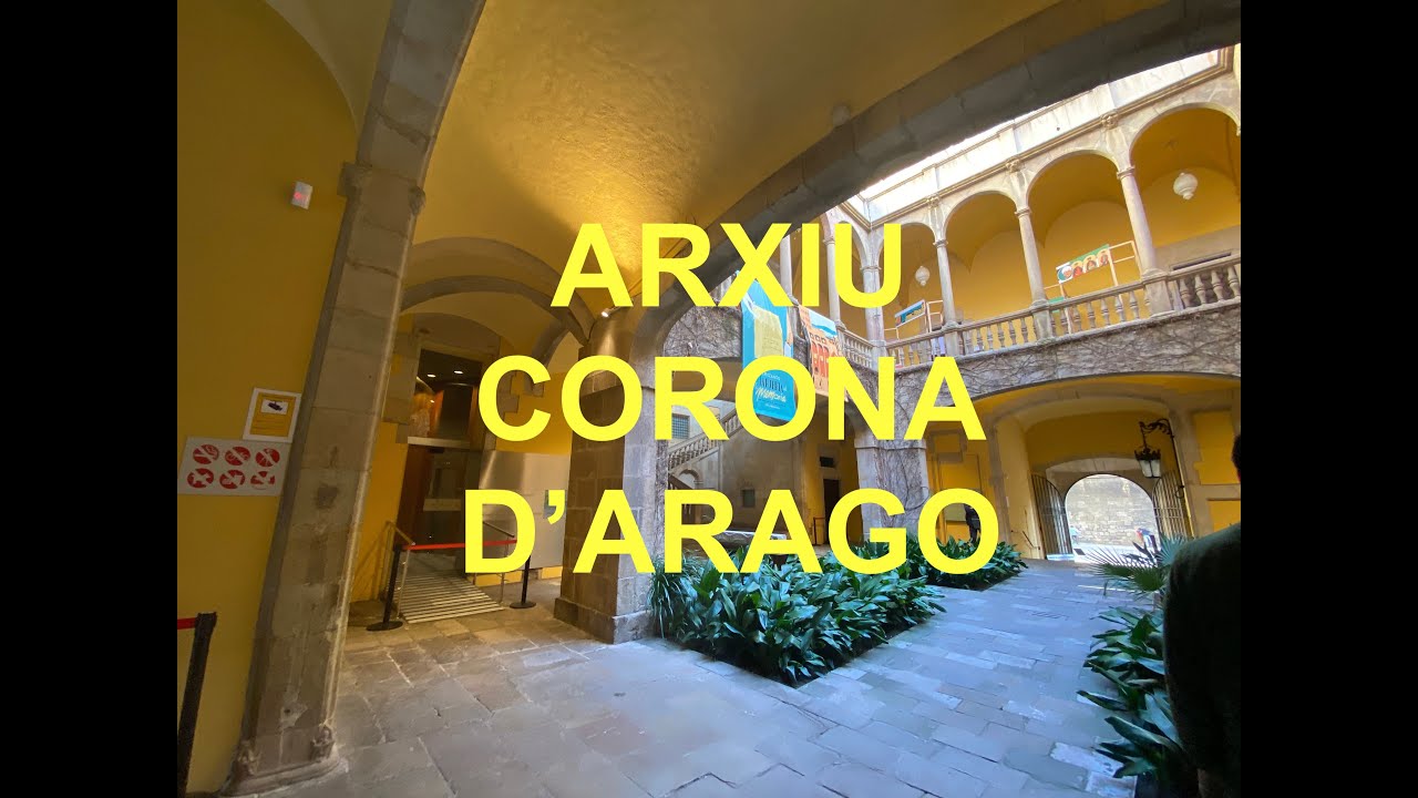 ARXIU  CORONA D'ARAGO - BARCELONA