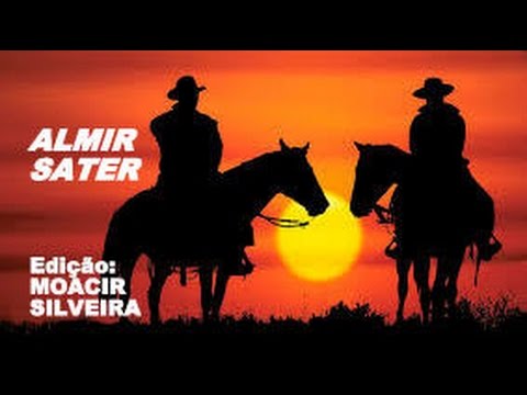 MÊS DE MAIO (letra e vídeo) com ALMIR SATER, vídeo MOACIR SILVEIRA