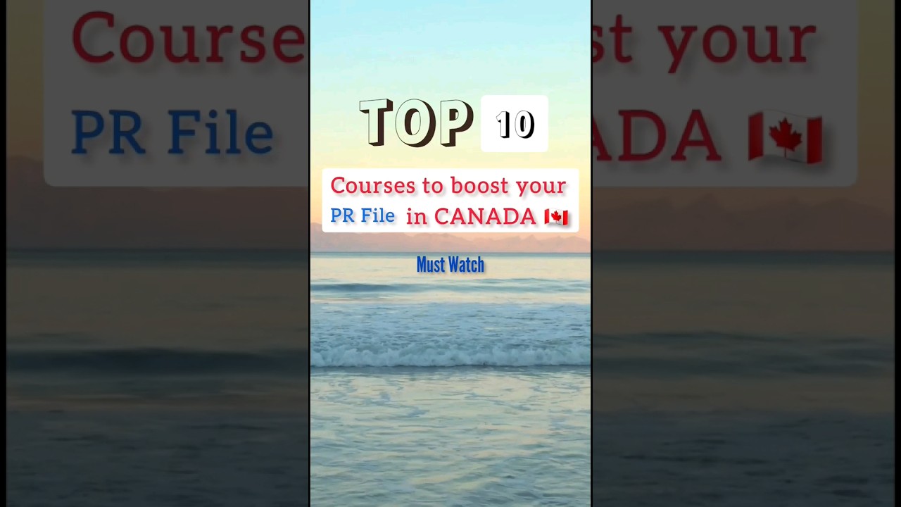 TOP 10 Courses to boosty your PR File in Canada 🇨🇦 #ytshortsvideo #viral  #studentpage #shortsfeed