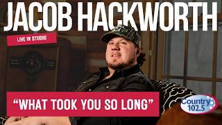 Jacob Hackworth - "What Took You So Long" (Live Performance)