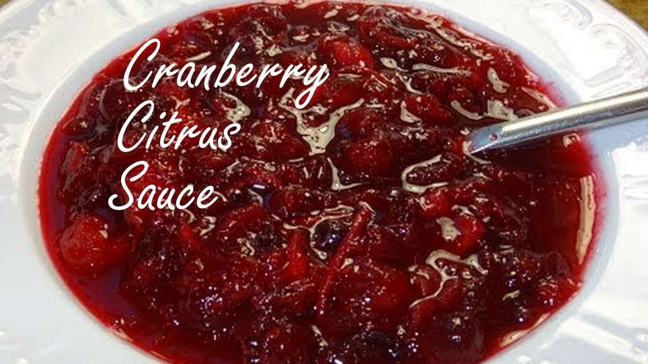 Cranberry Citrus Sauce - YouTube