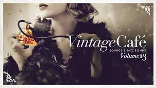 Vintage Café Vol. 13  FULL ALBUM