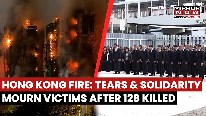 Hong Kong Fire: 3-Day Mourning Period Begins For Victims As 128 Die In Decade's Worst Accident