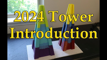 2024 Science Olympiad Tower: Introduction