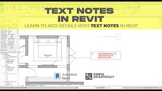 TEXT NOTES IN REVIT - Things you Probably Didn't know about Text Notes in Revit