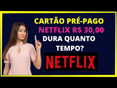 Cartão Pré-pago Netflix R$ 40 Reais - Assinatura Envio Rapid