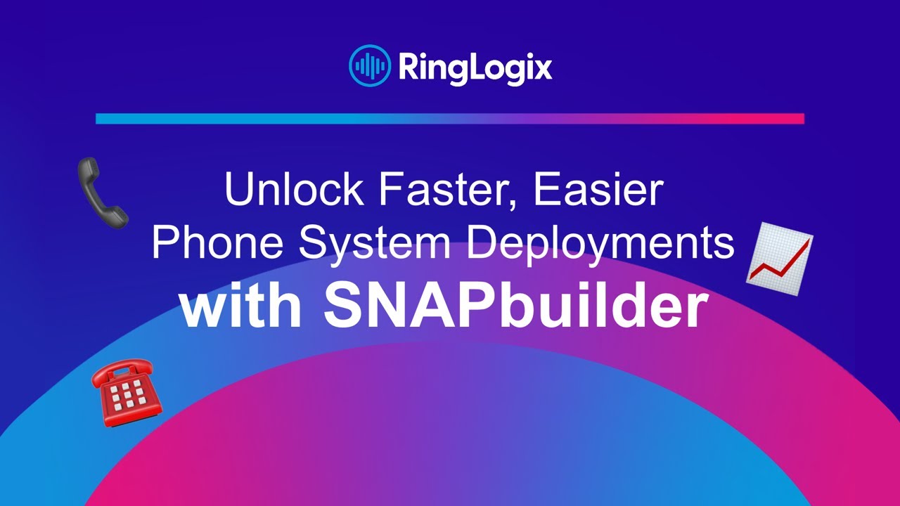 Tech Tuesday | Unlock Faster, Easier Phone System Deployments with SNAPbuilder