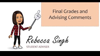 Final Grades and Advising Comments - Fall 2021 Term