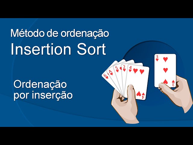 Lógica de Programação - Insertion Sort (Ordenação por Inserção