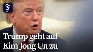 Trump: Kim Jong Un has responded to outreach attempt