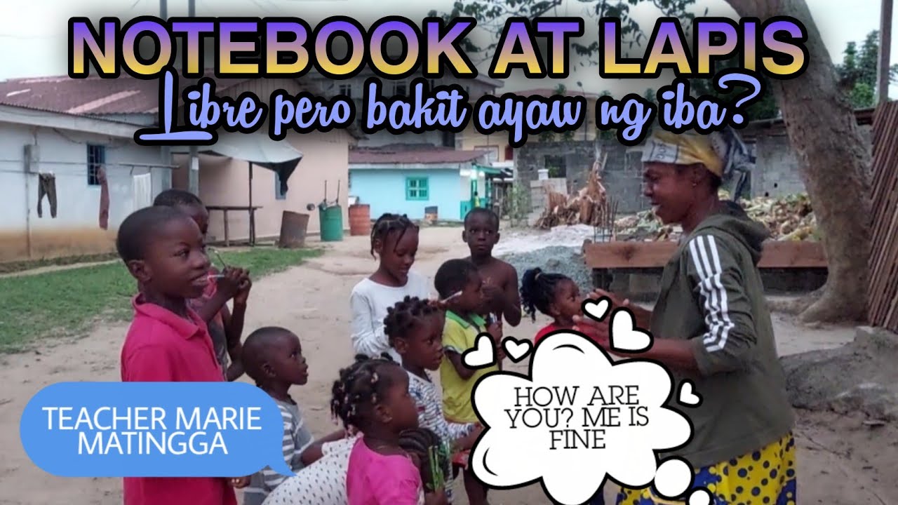 Mamigay TAYO ng School SUPPLIES SA BAWAT BAHAY NA MERON BATA...ENGLISH