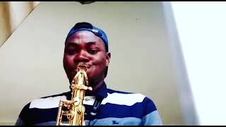Sax cover laye by kiss Daniel