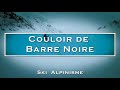 Brche des crins couloir de barre noire en ski