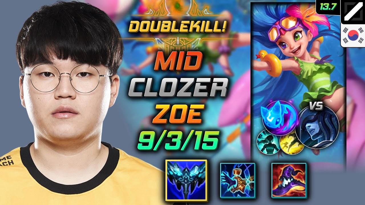 Clozer Mid Зои Build Вечный холод Призыв Пушинки - Zoe Mid vs Lissandra - LOL KR 13.7