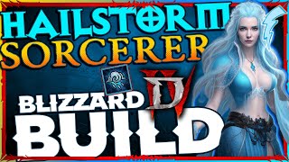 『Hailstorm』 Sorcerer Build (Blizzard) for Diablo IV [B Tier Grade]