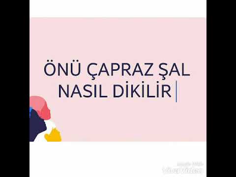 Önü çapraz şal nasıl dikilir???Önü çapraz şal dikimi