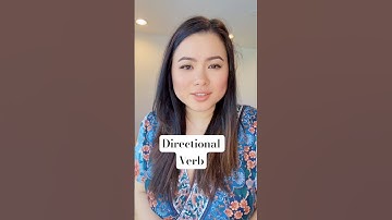 Directional Verbs