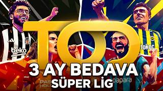 Tod 3 Ay Bedava Kampanyası Ile Süper Lig Maçları Nasıl İzlenir? Galatasaray Fenerbahçe Ücretsiz İzle