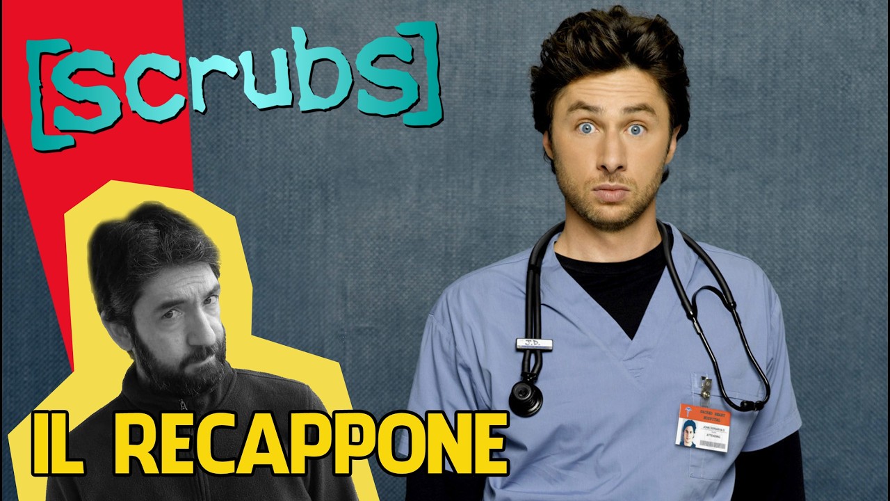 Il RECAPPONE di SCRUBS - Tutta la SERIE in un solo VIDEO!