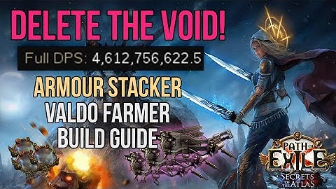 DELETE THE VOID! Armour Stacker Valdo Farmer Build Guide! -  Path of Exile 3.26 Secrets of the Atlas