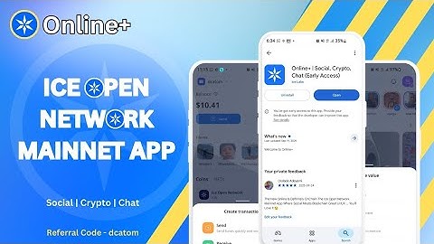 The Ice Open Network Mainnet App - Online+ Where Social Meets Blockchain Technology 