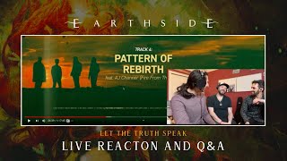 Let The Truth Speak Full Album - Live Reaction and Q&amp;A from Earthside Memebers!